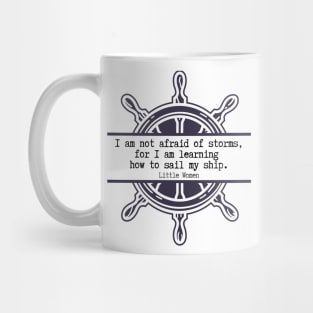 Not Afraid of Storms - Classic Mug